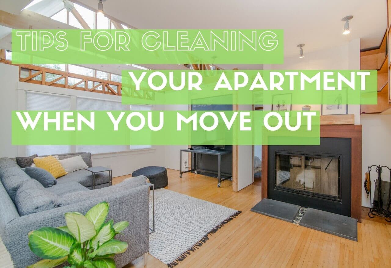 Tips for Cleaning your Apartment When You Move Out